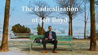 «The Radicalization of Jeff Boyd (2017)» — обои к фильму #1