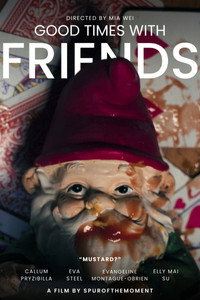 Good Times with Friends