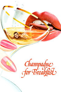 Постер фильма «Champagne for Breakfast (1980)» — (5 из 12)