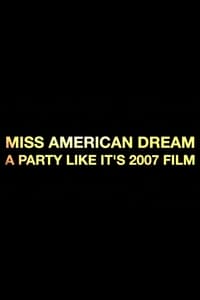 Miss American Dream (2016)