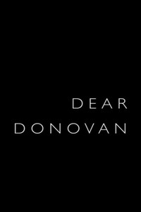 Постер фильма «Dear Donovan (2015)» — (1 из 1)