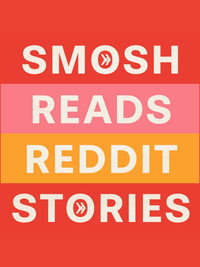Smosh Reads Reddit Stories
