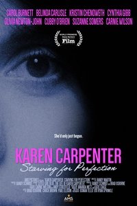 Karen Carpenter: Starving for Perfection - 2023