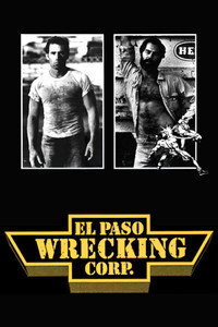 Постер фильма «El Paso Wrecking Corp. (1978)» — (3 из 7)