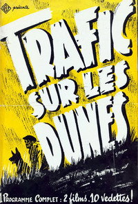Постер к фильму Трафик в дюнах (1951)