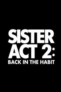 Sister Act 2: Back in the Habit (1993) poster