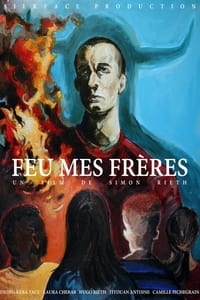 Feu mes frères (2016)