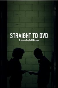 Imagem do Filme Straight to DVD