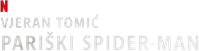 Логотип фильма «Vjeran Tomic: The Spider-Man of Paris (2023)» — (1 из 5)