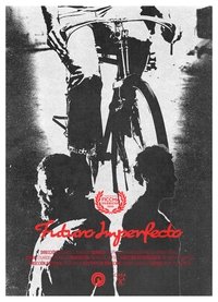 Imagem do Filme Futuro Imperfecto