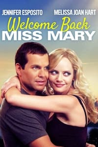 Welcome Back, Miss Mary (2006)