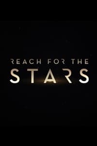 Reach For The Stars (2019)