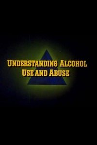 Understanding Alcohol Use and Abuse (1979)