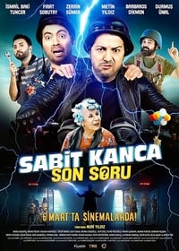 Sabit Kanca: Son Soru (2020)