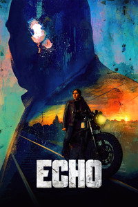 Постер сериала «Эхо (2024)» — (42 из 95)