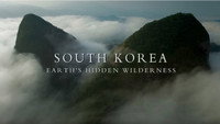 «South Korea: Earth's Hidden Wilderness (2018)» — обои к фильму #1