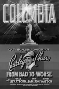 From Bad to Worse (1937)