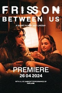Poster de Frisson between Us