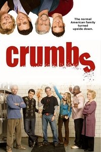 copertina serie tv Crumbs 2006