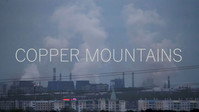 «Copper Mountains (2018)» — обои к фильму #1