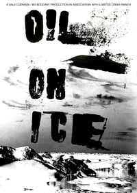 Oil on Ice (2004)