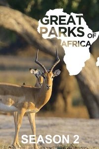 Watch Great Parks of Africa - Season 2 123Movies