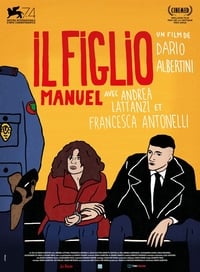 Il Figlio, Manuel (2018)