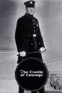 The Cradle of Courage (1920)