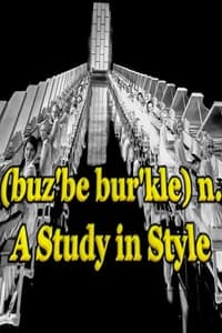 (buz'be bur'kle) n. A Study in Style (2006)