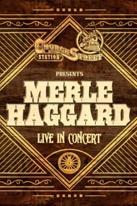 Merle Haggard:  Live at Church Street Station 1988