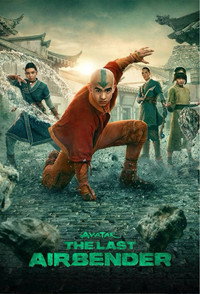 Постер сериала «Аватар: Легенда об Аанге (2024)» — (14 из 109)