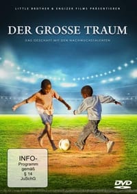 Der große Traum - Das Geschäft mit den Nachwuchstalenten