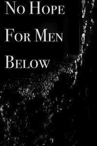 Poster de No Hope for Men Below