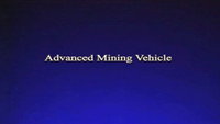 Advanced Mining Vehicle