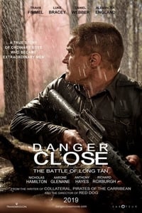 Danger Close : The Battle of Long Tan (2019)