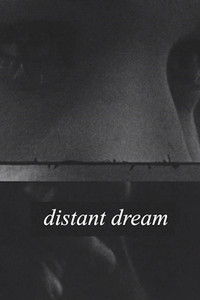 Imagem do Filme Distant Dream