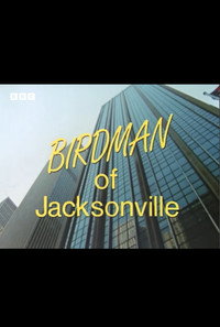 Birdman of Jacksonville (1985) subtitle poster