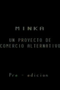 Minka, un proyecto de comercio alternativo (1993) poster