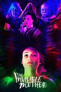 Постер фильма «The Invisible Mother (2018)» — (2 из 3)