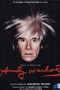 Vies et morts d'Andy Warhol (2005)