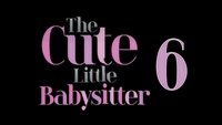 The Cute Little Babysitter 6
