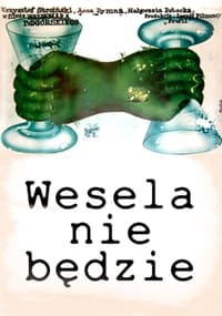 Wesela nie będzie (1978)