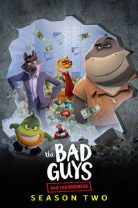 The Bad Guys: The Series - Season 2 Episode Guide