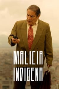 Malicia Indígena (2018)