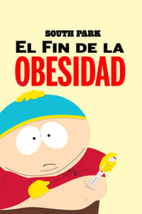 Poster de South Park: El Fin de la Obesidad...