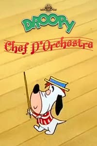 Droopy chef d'orchestre