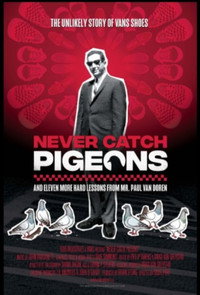 Постер к фильму Never Catch Pigeons: And Eleven More Hard Lessons from Mr. Paul Van Doren (2022)