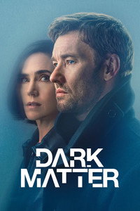 Постер сериала «Тёмная материя (2024)» — (12 из 57)