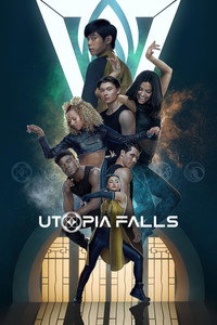 Постер сериала «Крушение утопии (2020)» — (3 из 11)