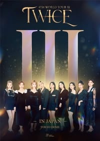 TWICE 4TH WORLD TOUR III IN JAPAN - 2022